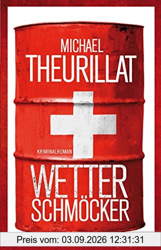 Wetterschmöcker: Kriminalroman (Ein Kommissar-Eschenbach-Krimi, Band 5)