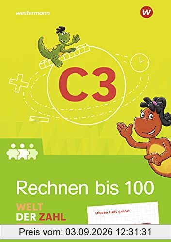 Welt der Zahl / Welt der Zahl Inklusiv - Ausgabe 2021: Inklusionsmaterialien - Ausgabe 2021 / Inklusionsheft C3: Weiter im Rechnen bis 100 (Welt der Zahl: Inklusionsmaterialien - Ausgabe 2021)