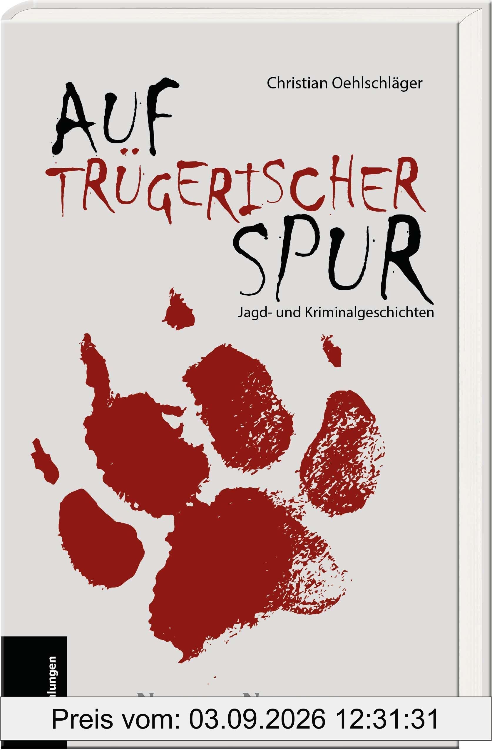 Auf trügerischer Spur