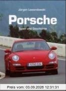 Porsche - Typen und Geschichte
