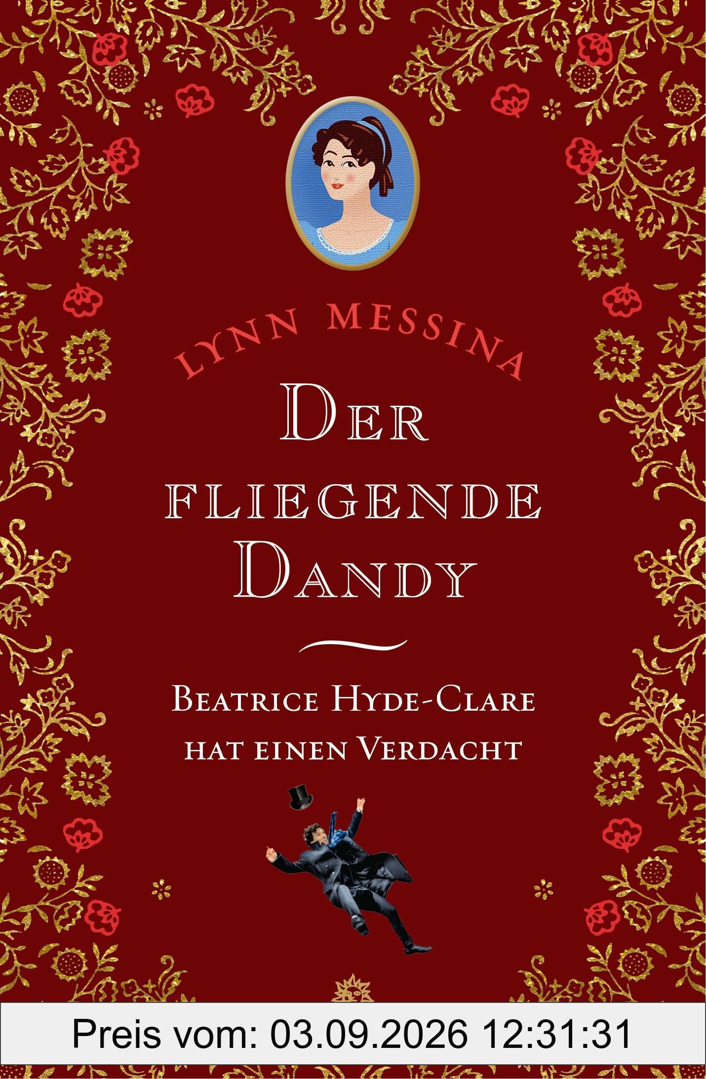 Der fliegende Dandy (Regency-Krimi-Serie)