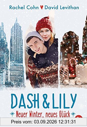 Dash & Lily: Neuer Winter, neues Glück (Die Dash & Lily-Reihe, Band 2)