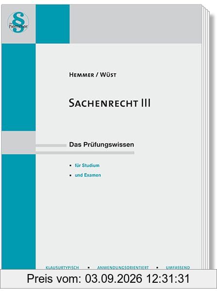 14030 - Skript Sachenrecht III: Das Prüfungswissen für Studium und Examen (Skripten - Zivilrecht)