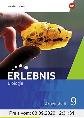 Erlebnis Biologie - Ausgabe 2020 für Sachsen: Arbeitsheft 9