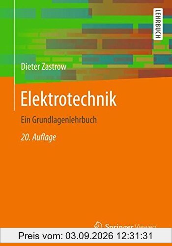 Elektrotechnik: Ein Grundlagenlehrbuch