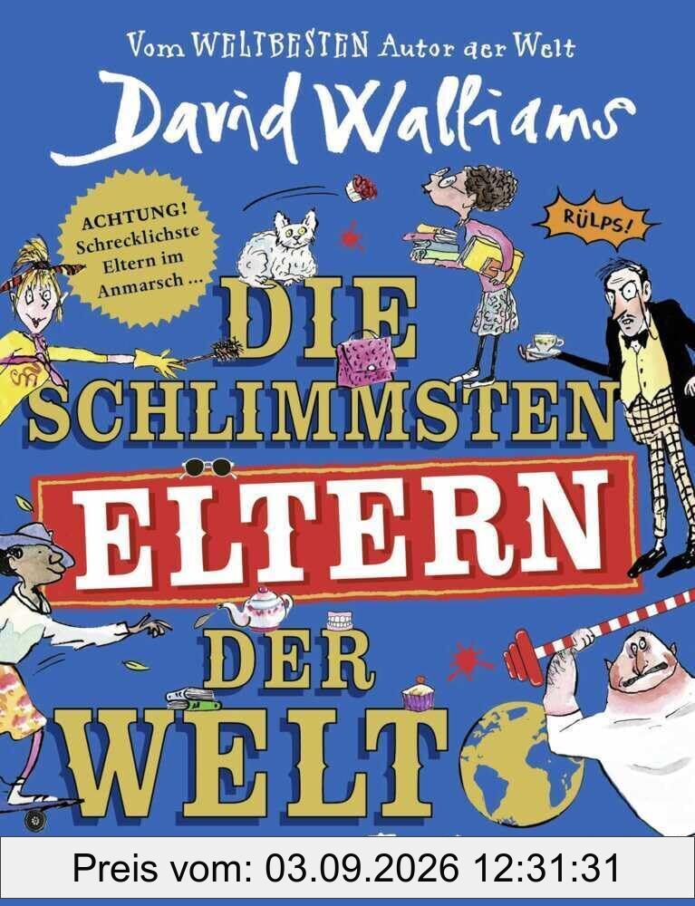 Die schlimmsten Eltern der Welt