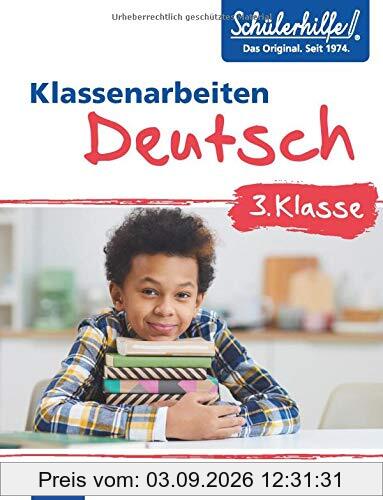 Deutsch 3. Klasse: Klassenarbeiten Schülerhilfe