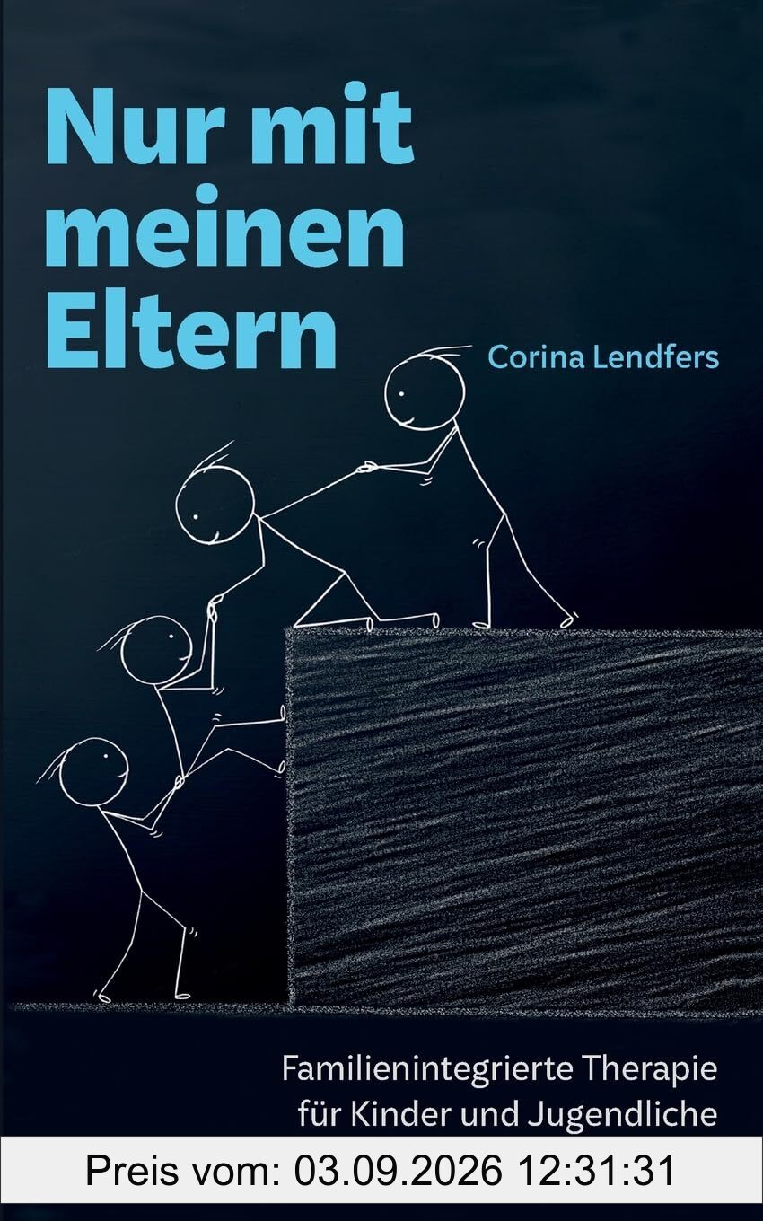 Nur mit meinen Eltern: Familienintegrierte Therapie für Kinder und Jugendliche bei Magersucht