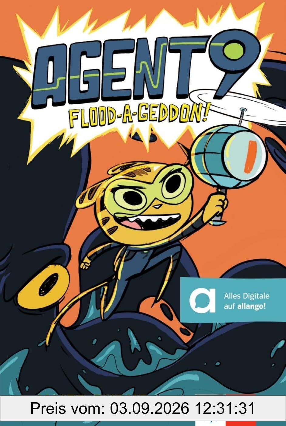 Agent 9: Flood-A-Geddon!