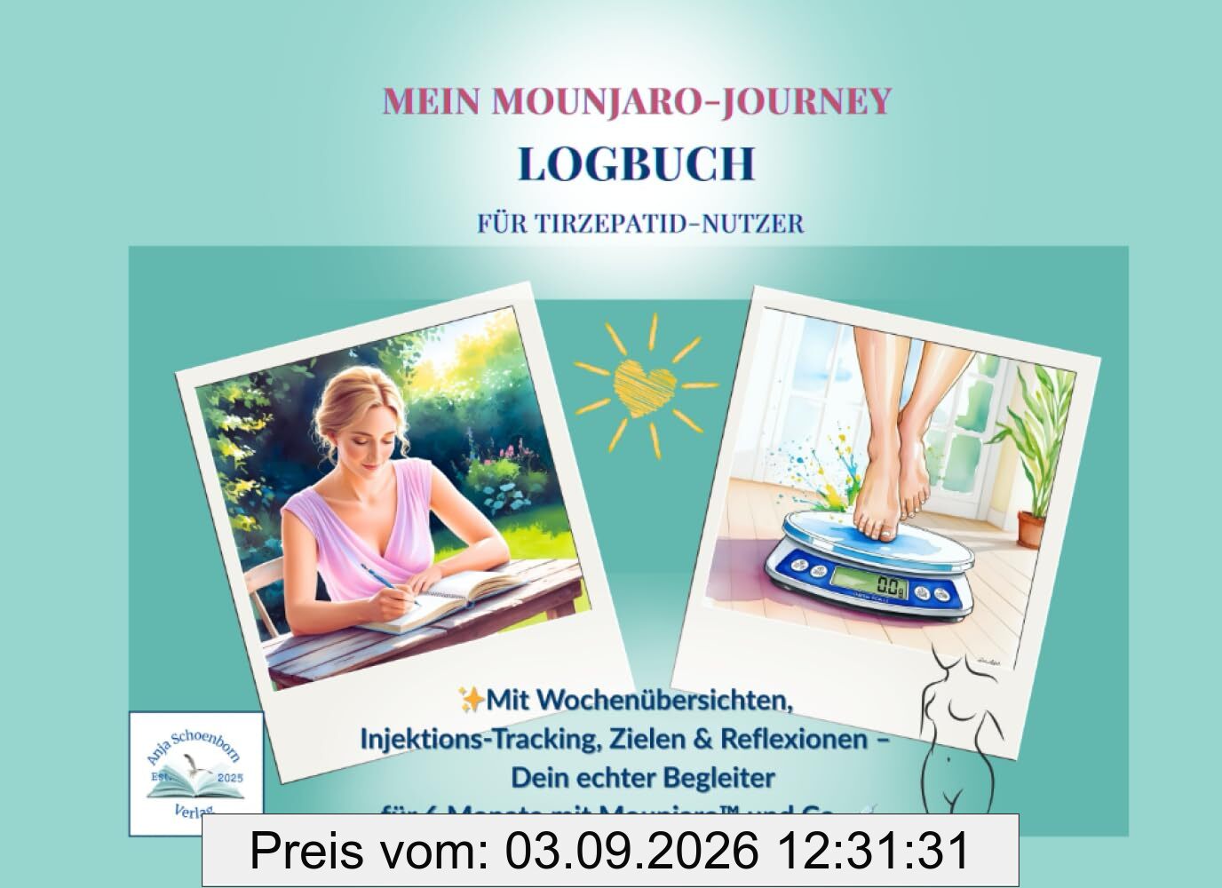Mein Mounjaro - Journey: Dein Logbuch für Tirzepatid-Nutzer – Reflektion, Tracking, Motivation: Mit Wochenübersichten, Injektions-Tracking, Zielen & ... Begleiter für 6 Monate Mounjaro und Co.