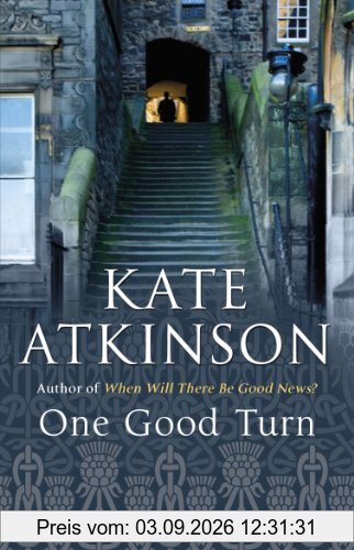 One Good Turn: (Jackson Brodie): A Jolly Murder Mystery
