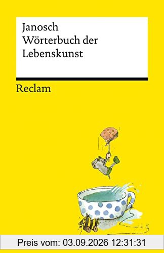 Wörterbuch der Lebenskunst (Reclams Universal-Bibliothek)