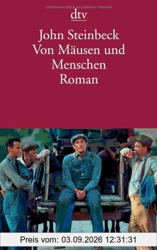 Von Mäusen und Menschen: Roman