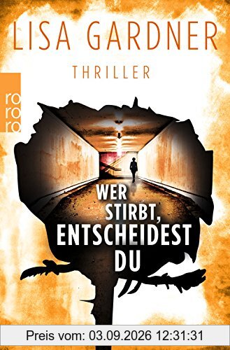 Wer stirbt, entscheidest du