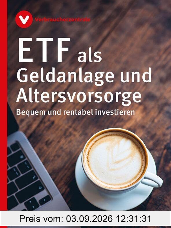 ETF als Geldanlage und Altersvorsorge: Bequem und rentabel investieren