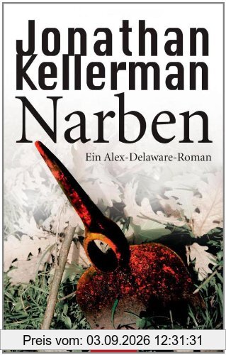 Narben: Ein Alex-Delaware-Roman 9
