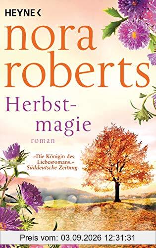 Herbstmagie: Roman (Die Jahreszeiten-Reihe, Band 3)