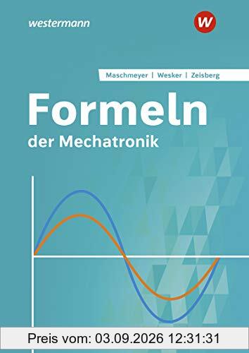 Formeln der Mechatronik: Formelsammlung