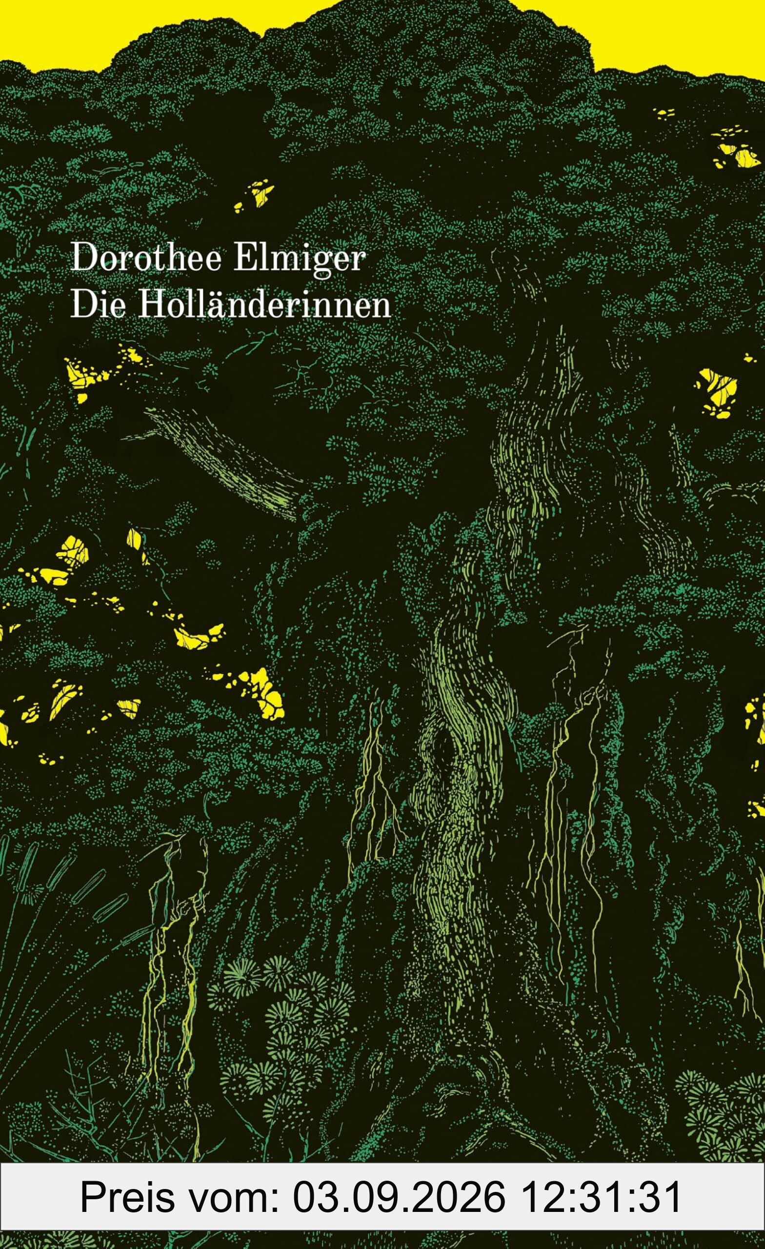 Die Holländerinnen: Roman