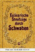 Kulinarische Streifzüge durch Schwaben