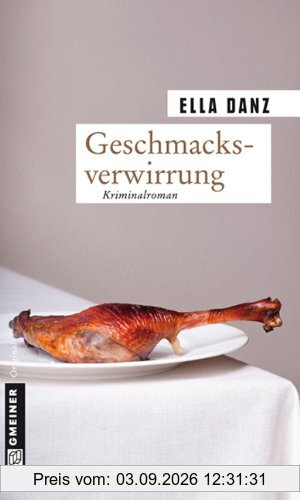 Geschmacksverwirrung: Angermüllers siebter Fall