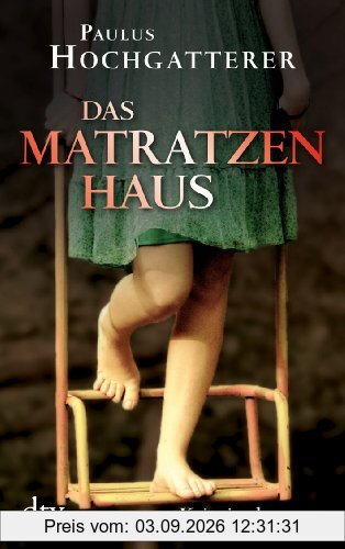 Das Matratzenhaus: Kriminalroman