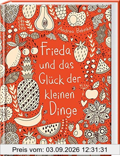 Frieda und das Glück der kleinen Dinge