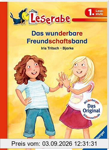 Das wunderbare Freundschaftsband (Leserabe mit Mildenberger Silbenmethode)
