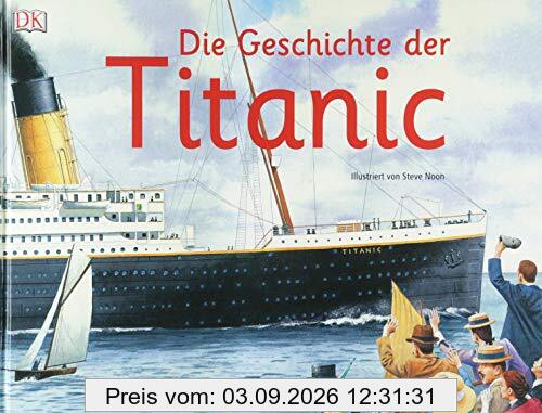 Die Geschichte der Titanic