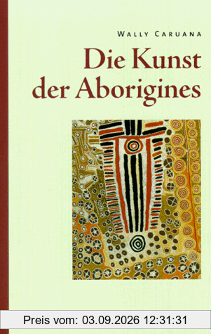 Die Kunst der Aborigines
