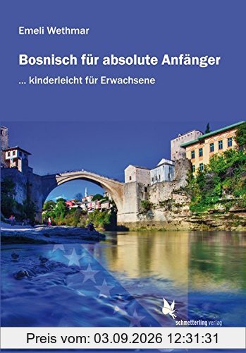 Bosnisch für absolute Anfänger: Lehrbuch