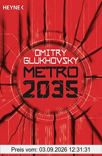 Metro 2035: Roman (Metro-Romane, Band 3)