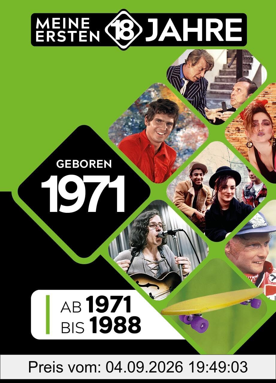 Geboren 1971: Von 1971 bis 1988 (Meine ersten 18 Jahre)