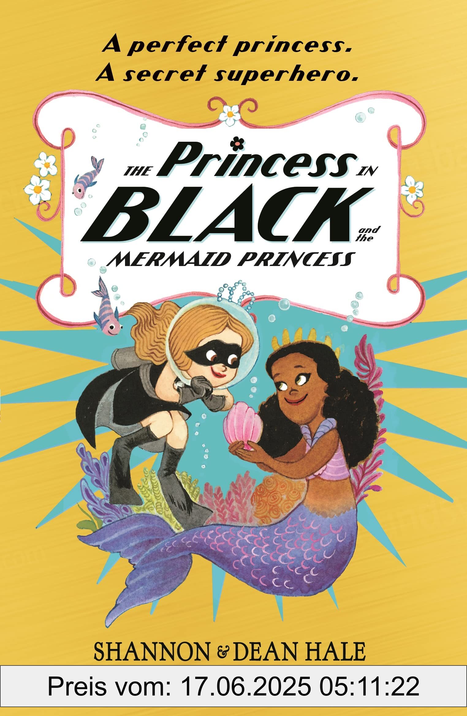 Brand : WALKER BOOKS, Binding : paperback, Label : The Princess in Black and the Mermaid Princess, PackageQuantity : 1, medium : paperback, numberOfPages : 96, publicationDate : 2022-07-07, releaseDate : 2022-07-07, languages : english, ISBN : 1529502799