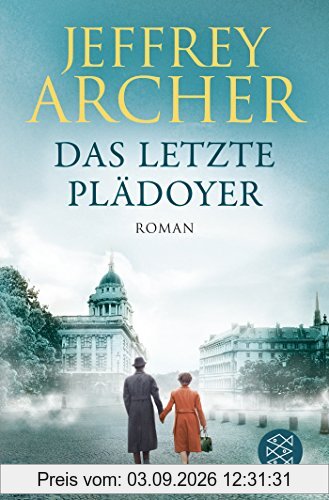 Das letzte Plädoyer: Roman