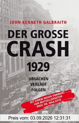Der große Crash 1929: Ursachen, Verlauf, Folgen