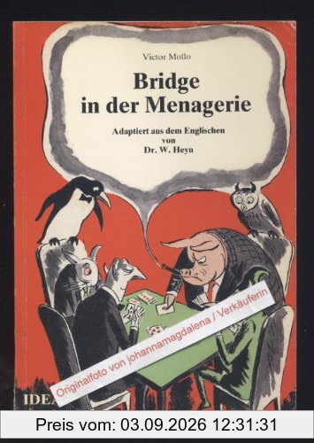 Bridge in der Menagerie