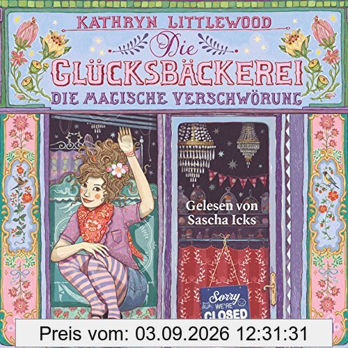 Die Glücksbäckerei, Die magische Verschwörung: 3 CDs