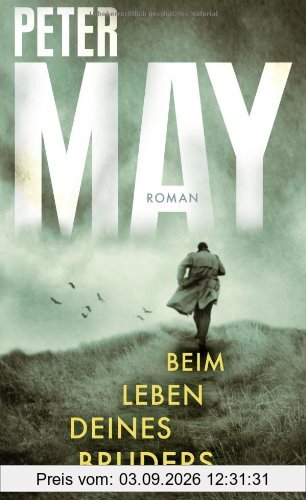 Beim Leben deines Bruders: Roman