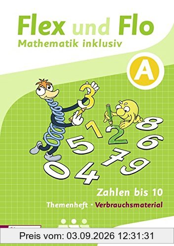 Flex und Flo / Flex und Flo Inklusion: Inklusion / Arbeitsheft Zahlen bis 10