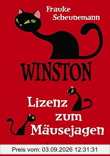 Winston - Lizenz zum Mäusejagen