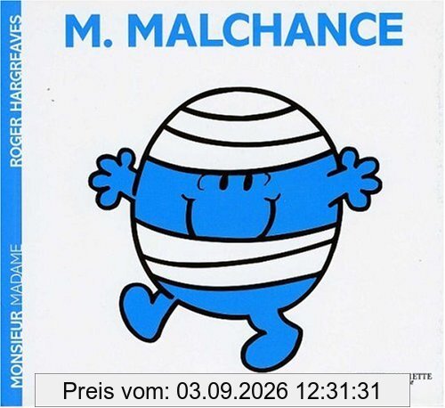 Monsieur Malchance