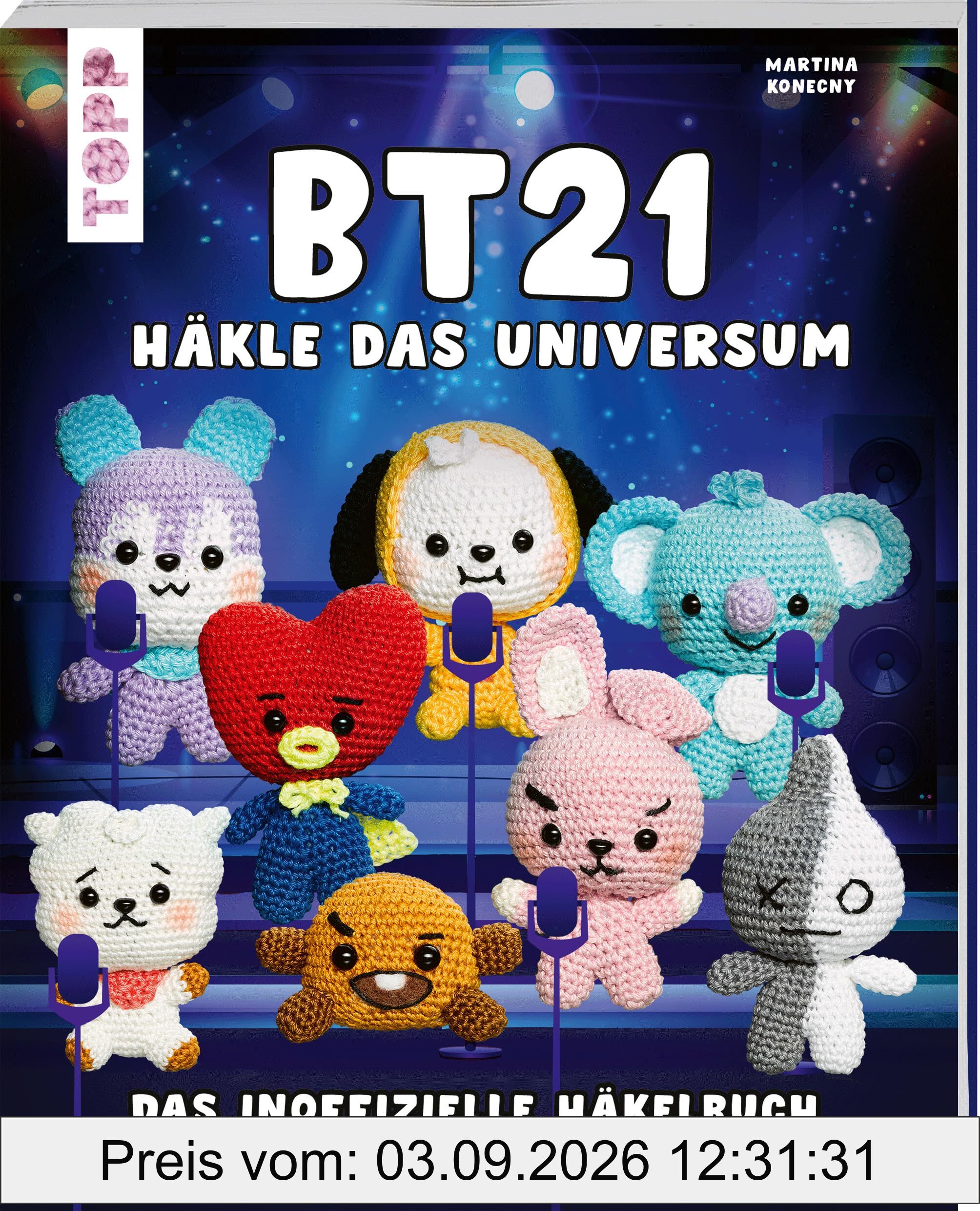 BT21 Häkle das Universum: Das inoffizielle BT21-Häkelbuch für BTS-Fans
