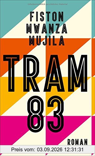 Tram 83: Roman
