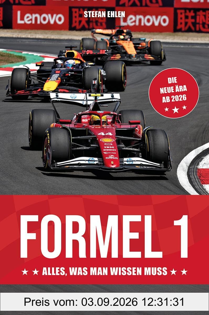 Formel 1 - Alles, was man wissen muss