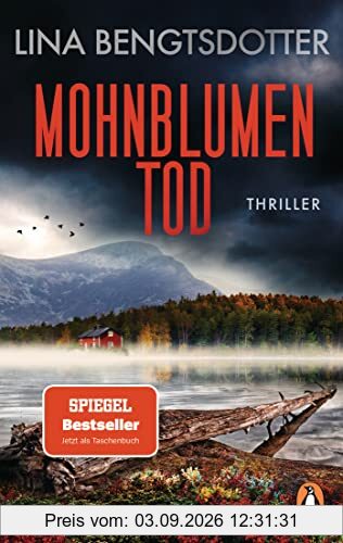 Mohnblumentod: Thriller - Der Bestseller erstmals im Taschenbuch (Die Charlie-Lager-Serie, Band 3)
