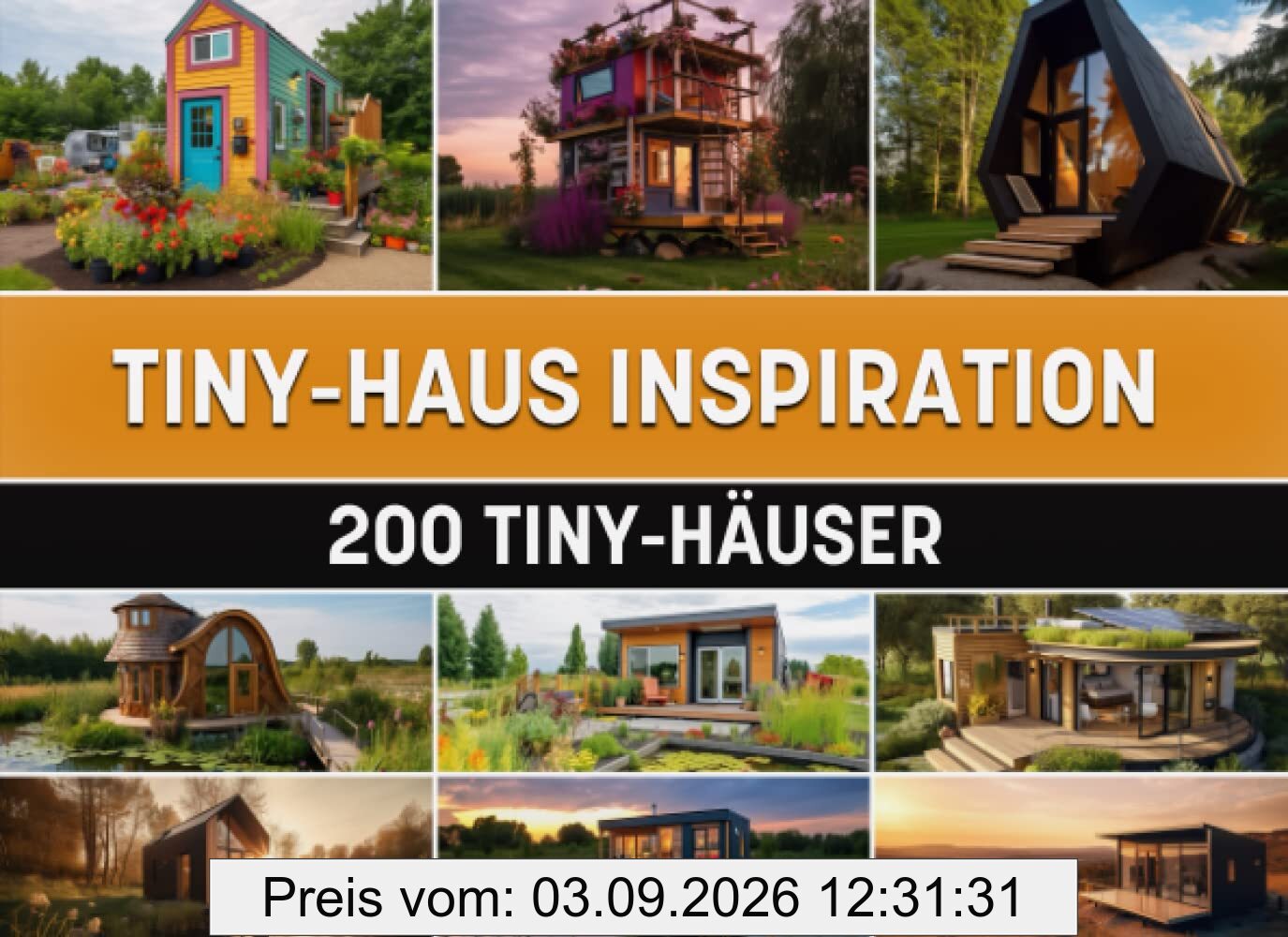 Tiny-Haus Inspiration: 200 Tiny-Häuser