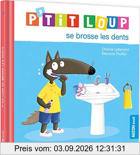 P'tit Loup se brosse les dents