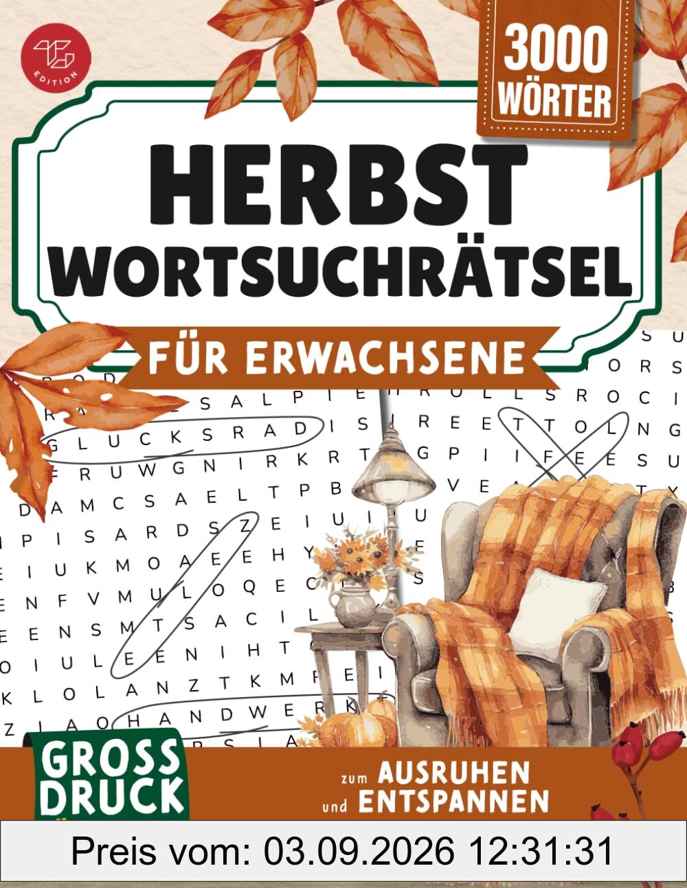 Herbst-Wortsuchrätsel für Erwachsene: Großdruck-Rätselbuch zum Ausruhen und Entspannen