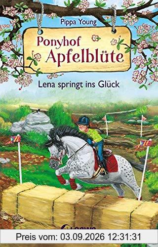 Ponyhof Apfelblüte 16 - Lena springt ins Glück: Pferdebuch für Mädchen ab 8 Jahre
